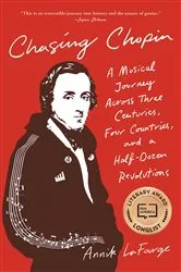 Book cover of Chasing Chopin by Annik LaFarge