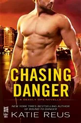 Book cover of Chasing Danger by Unknown