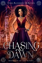 Book cover of Chasing Dawn by McKeown, Terra Katherine,
