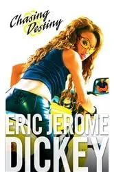 Book cover of Chasing Destiny by Eric Jerome Dickey