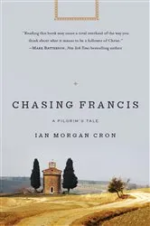 Book cover of Chasing Francis by Ian Morgan Cron