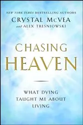 Book cover of Chasing Heaven by Crystal McVea