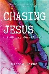 Book cover of Chasing Jesus by Cassie Downs