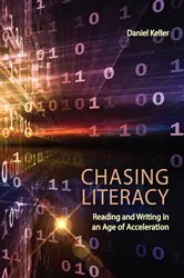 Book cover of Chasing Literacy by Daniel Keller