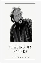 Book cover of Chasing My Father by Unknown