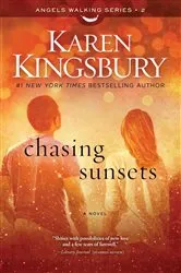 Book cover of Chasing Sunsets by John Derek Ruffin