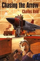 Book cover of Chasing the Arrow by Charles Reid