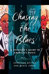 Book cover of Chasing the Blues by Josephine Matyas