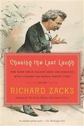 Book cover of Chasing the Last Laugh by Richard Zacks