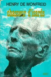 Book cover of Chasseur d'Isards by Henry de Monfreid