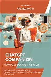 Book cover of ChatGPT Companion by Charity Johnson