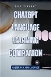 Book cover of ChatGPT Language Learning Companion by Unknown