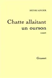 Book cover of Chatte allaitant un ourson by Henri Anger