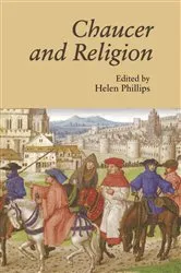 Book cover of Chaucer and Religion by Helen Phillips