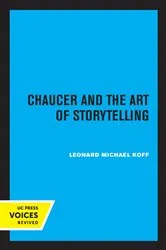 Book cover of Chaucer and the Art of Storytelling by Leonard Michael Koff