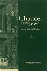 Book cover of Chaucer and the Jews by Sheila Delany