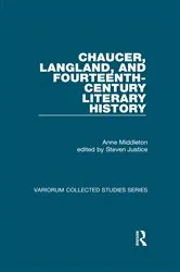 Book cover of Chaucer, Langland, and Fourteenth-Century Literary History by Anne Middleton