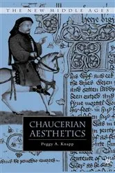 Book cover of Chaucerian Aesthetics by P. Knapp