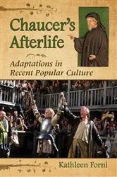 Book cover of Chaucer's Afterlife by Kathleen Forni