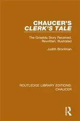 Book cover of Chaucer's Clerk's Tale by Judith Bronfman