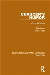 Book cover of Chaucer's Humor by Jean E. Jost