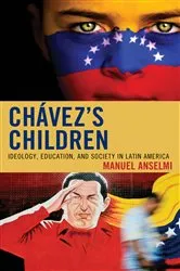 Book cover of Chavez's Children by Manuel Anselmi