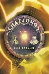 Book cover of Chazzonos by Lyle Rockler