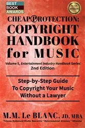 Book cover of CHEAP PROTECTION COPYRIGHT HANDBOOK FOR MUSIC, 2nd Edition (2nd ed.) by M. M. Le Blanc