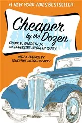 Book cover of Cheaper by the Dozen by Frank B. Gilbreth