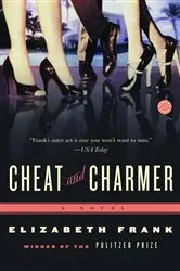 Book cover of Cheat and Charmer by Elizabeth Frank