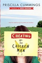 Book cover of Cheating for the Chicken Man by Priscilla Cummings