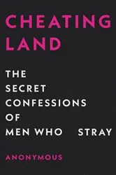 Book cover of Cheatingland by Anonymous