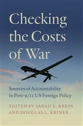 Book cover of Checking the Costs of War by Sarah E. Kreps