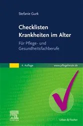 Book cover of Checklisten Krankheiten im Alter (4th ed.) by Stefanie Gurk