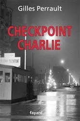 Book cover of Checkpoint Charlie by Iain MacGregor