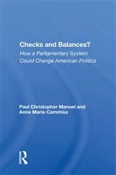 Book cover of Checks And Balances? by Paul Manuel