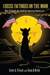 Book cover of Cheese Factories on the Moon by Scott A. Frisch