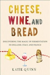 Book cover of Cheese, Wine, and Bread by N/A