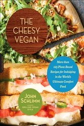 Book cover of Cheesy Vegan by John Schlimm