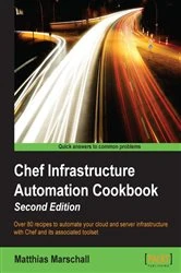 Book cover of Chef Infrastructure Automation Cookbook (2nd ed.) by Matthias Marschall