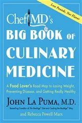Book cover of ChefMD's Big Book of Culinary Medicine by John La Puma