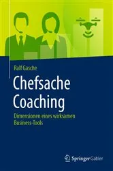 Book cover of Chefsache Coaching by Ralf Gasche