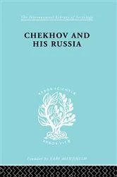 Book cover of Chekhov & His Russia Ils 267 by W.H. Bruford