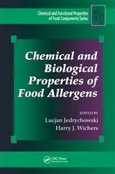 Book cover of Chemical and Biological Properties of Food Allergens by Lucjan Jedrychowski
