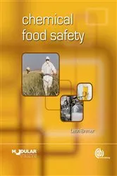 Book cover of Chemical Food Safety by Leon Brimer