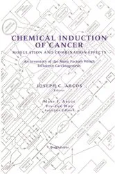 Book cover of Chemical Induction of Cancer by Joseph C. Arcos