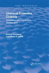 Book cover of Chemical Protective Clothing by Krister Forsberg