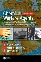 Book cover of Chemical Warfare Agents (3rd ed.) by Brian J. Lukey