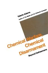 Book cover of Chemical Warfare, Chemical Disarmament by Valerie Adams