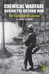 Book cover of Chemical Warfare during the Vietnam War by D. Hank Ellison